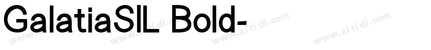 GalatiaSIL Bold字体转换